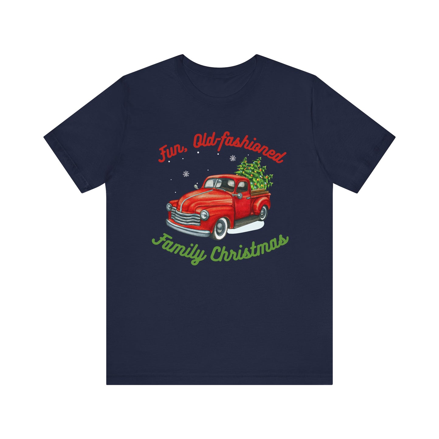 *Fun Old-Fashioned Family Christmas* *Unisex* Jersey Short Sleeve Tee