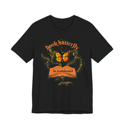 Book Butterfly Tee — "Be Transformed" Reading Lover T‑Shirt