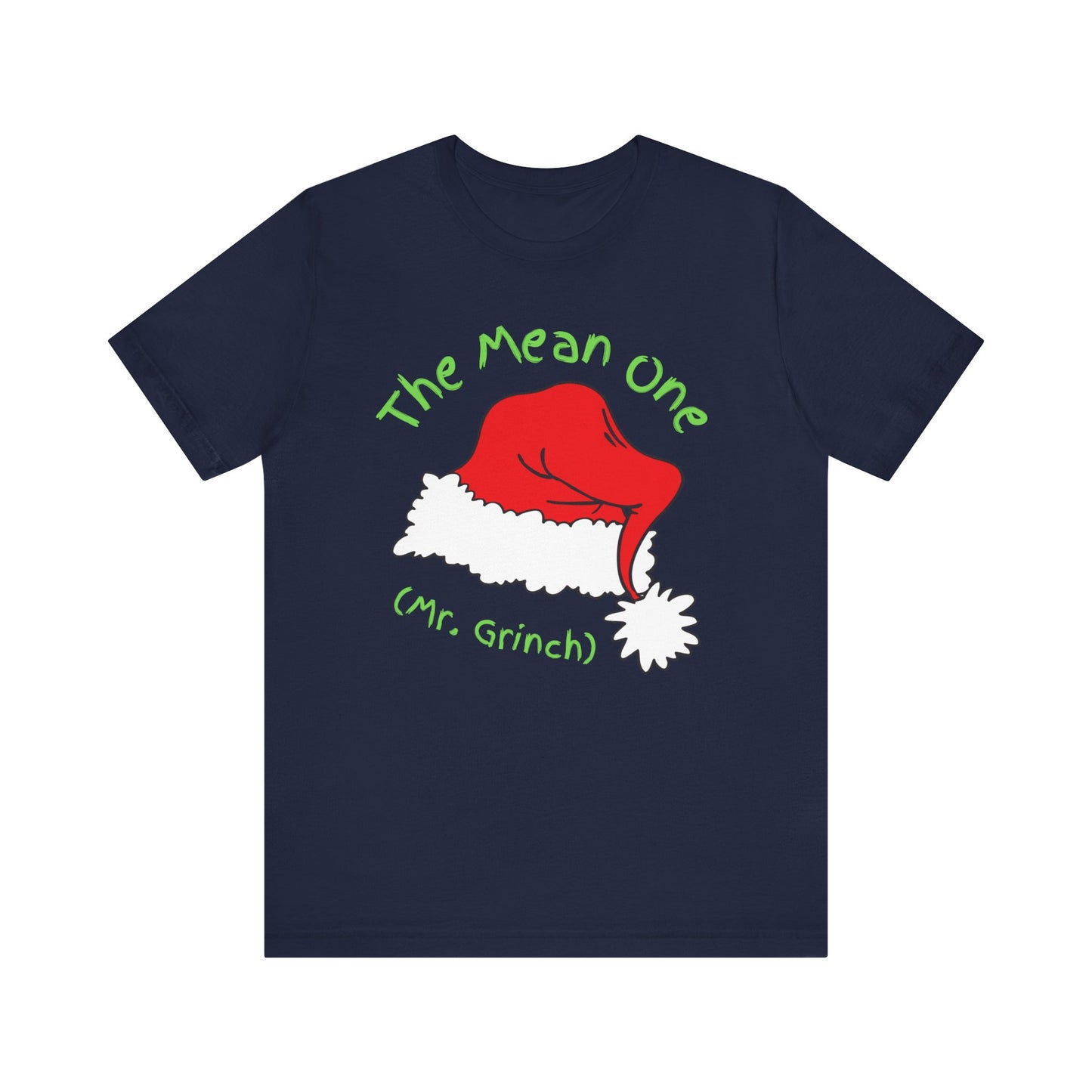 *Mean One* *Mr. Grinch* *Funny Christmas* *Funny for Dad* *Unisex* Jersey Short Sleeve Tee