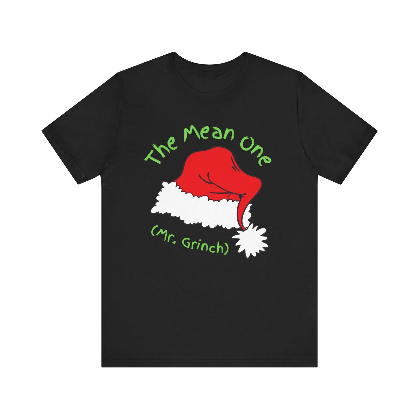 *Mean One* *Mr. Grinch* *Funny Christmas* *Funny for Dad* *Unisex* Jersey Short Sleeve Tee