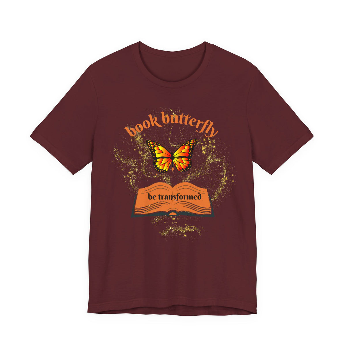 Book Butterfly Tee — "Be Transformed" Reading Lover T‑Shirt